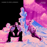 Alesso, Zara Larsson – Words [Remixes]