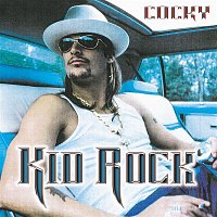 Kid Rock – Cocky
