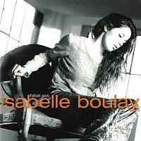 Isabelle Boulay – Fallait pas