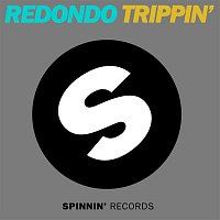 Redondo – Trippin'