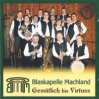 Blaskapelle Machland – Gemutlich bis Virtuos