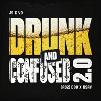 JS x YD, A92, A9dbo Fundz, A9Ksav – Drunk and Confused 2.0