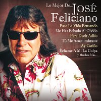 José Feliciano – Lo Mejor De...