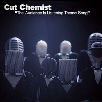 Cut Chemist – The Audience Is Listening Theme Song