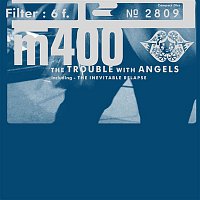 Filter – The Trouble With Angels