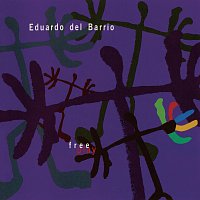 Eduardo Del Barrio – Free Play