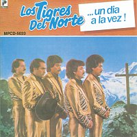 Los Tigres Del Norte – Un Dia A La Vez