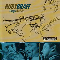 Ruby Braff – Linger Awhile