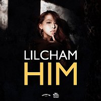 Lil Cham – HIM