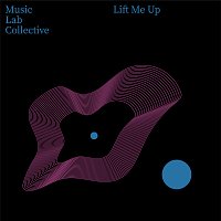 Music Lab Collective – Lift Me Up (arr. piano)