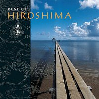Hiroshima – Best Of Hiroshima