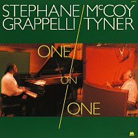 Stéphane Grappelli, McCoy Tyner – One On One