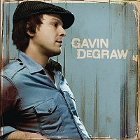 Gavin DeGraw – Gavin DeGraw