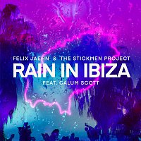 Felix Jaehn, The Stickmen Project, Calum Scott – Rain In Ibiza