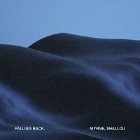 MYRNE, Shallou – Falling Back