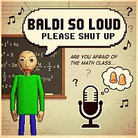 Přední strana obalu CD Baldi so Loud Please Shut Up