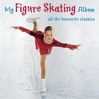 Různí interpreti – My Figure Skating Album