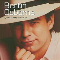 Bertin Osborne – Grandes Exitos