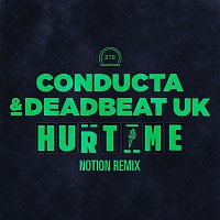 Conducta & Deadbeat UK – Hurt Me (Notion Remix)