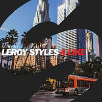 Leroy Styles – A Like
