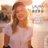Laura Van Berg – So leicht dich zu mögen