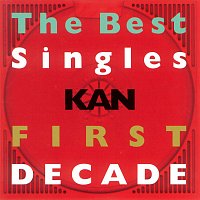 Kan – The Best Singles First Decade