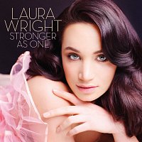 Laura Wright – Stronger As One