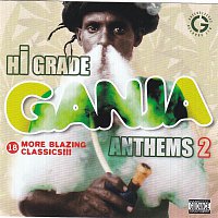 Various  Artists – Hi Grade Ganja Anthems Vol. 2