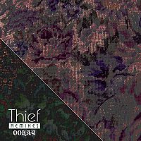 Ookay – Thief [Remixes]