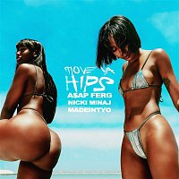 A$AP Ferg, Nicki Minaj & MadeinTYO – Move Ya Hips