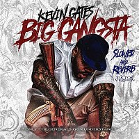 Kevin Gates – Big Gangsta (Slowed and Reverb TikTok Version)
