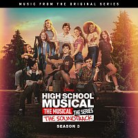 Cast of High School Musical: The Musical: The Series, Disney – High School Musical: The Musical: The Series Season 3 (Episode 7) [From "High School Musical: The Musical: The Series (Season 3)"]