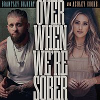 Brantley Gilbert, Ashley Cooke – Over When We're Sober