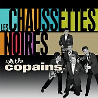Les Chaussettes Noires – Salut Les Copains