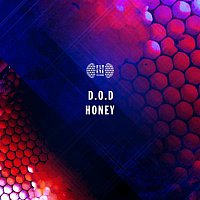 D.O.D – Honey