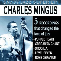 Charles Mingus – Savoy Jazz Super EP: Charles Mingus