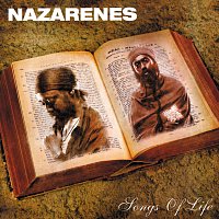 Nazarenes – Songs Of Life