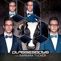 Glassesboys – Beautiful World (feat. Barbara Tucker) [Remix]