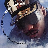 Kool Moe Dee – How Kool Can One Blackman Be?