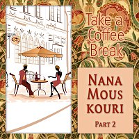 Nana Mouskouri – Take a Coffee Break