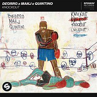 Deorro, MAKJ, Quintino – Knockout