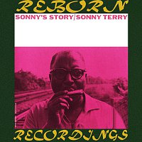Sonny Terry – Sonny's Story (HD Remastered)