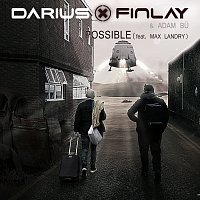 Darius & Finlay, Adam Bu, Max Landry – Possible