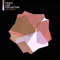 Music Lab Collective – Jerusalem