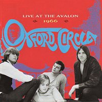 Oxford Circle – Live at the Avalon 1966 (Live)