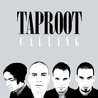Taproot – Calling