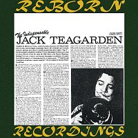 Jack Teagarden – The Indispensable 1928-1957 (HD Remastered)