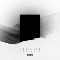 KEiiNO – MONUMENT [Acoustic]