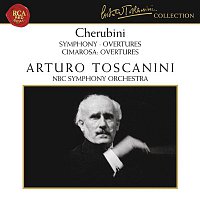 Arturo Toscanini, Luigi Cherubini, NBC Symphony Orchestra – Cherubini: Symphony in D Major & Overtures - Cimarosa: Overtures