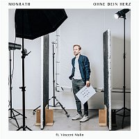 MONRATH – Ohne dein Herz (feat. Vincent Malin)